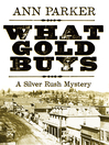 Cover image for What Gold Buys